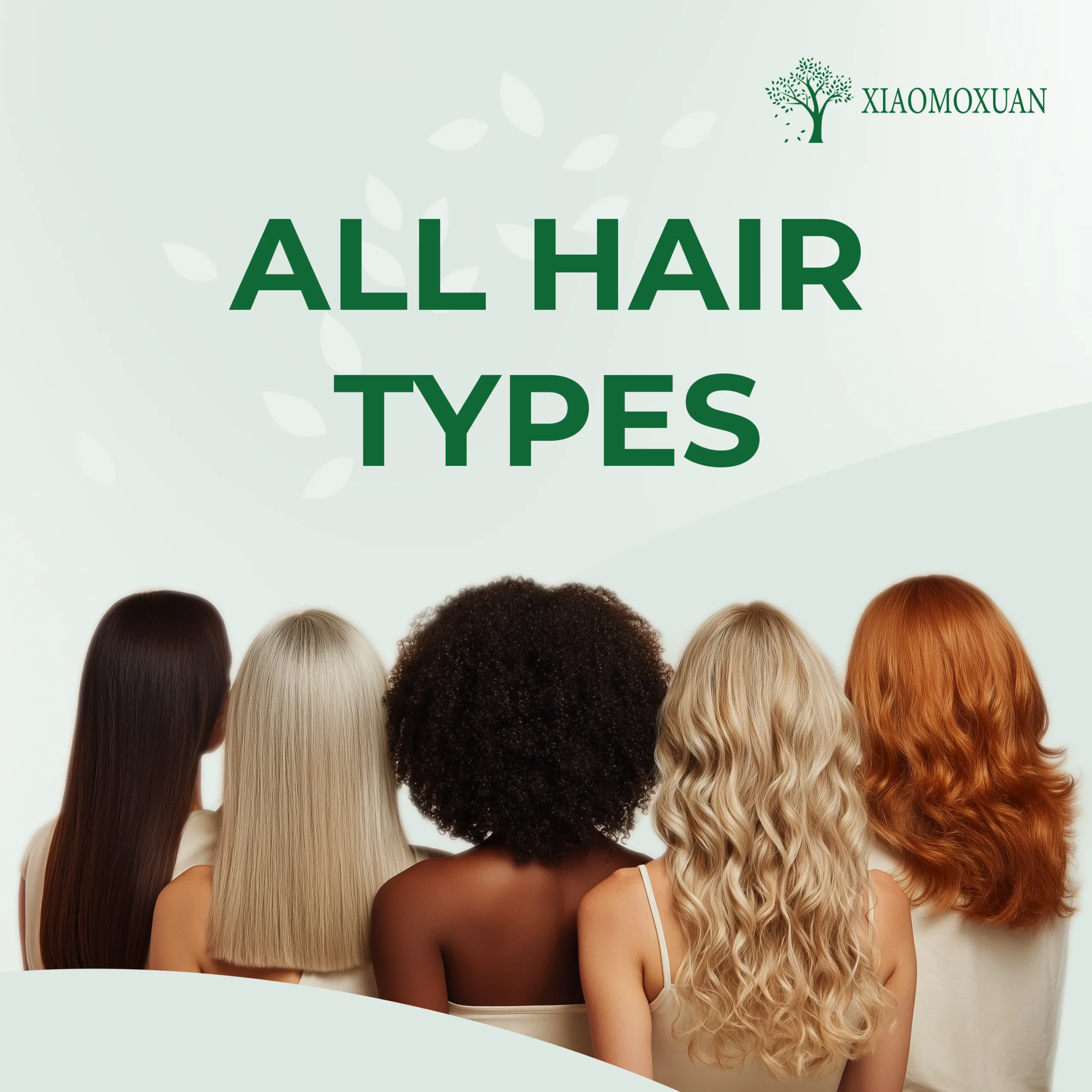 Xiaomoxuan All Hair Types